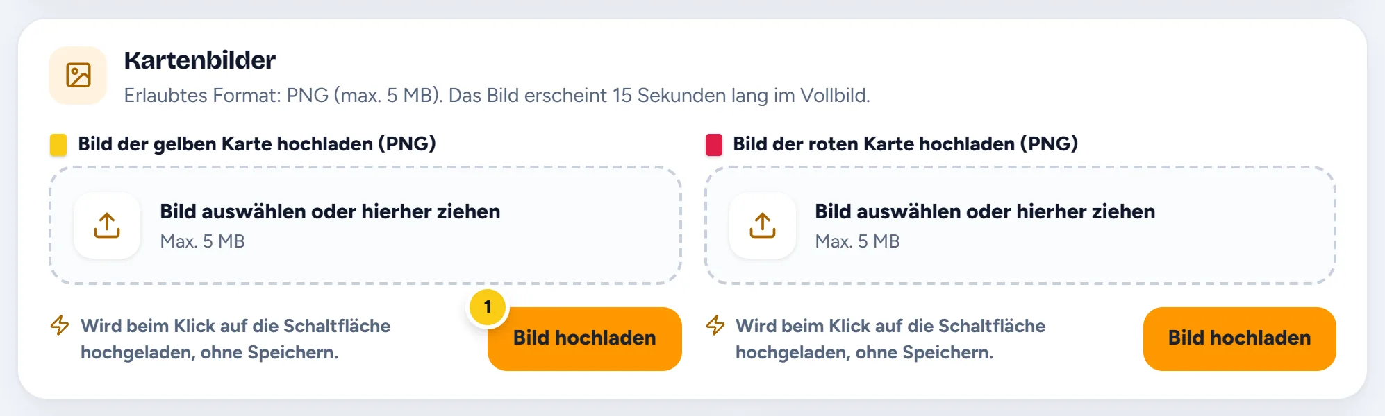 Die Bereiche zum Hochladen des Bildes der Gelben und der Roten Karte